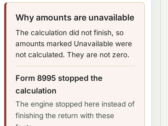The home builder's 2026 return in the Return panel: why its amounts are unavailable, with Form 8995 named first.